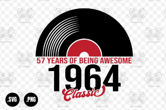 Classic 1964 Vinyl Music, 57 Years Svg