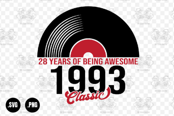 Classic 1993 Vinyl Music, 28 Years Svg